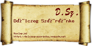 Délczeg Szörénke névjegykártya